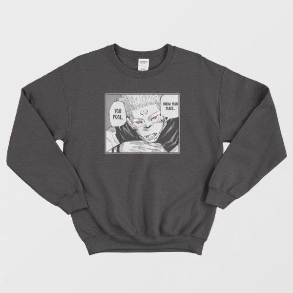 Sukuna Ryomen Quotes Sweatshirt