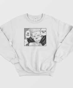 Sukuna Ryomen Quotes Sweatshirt 2 Sukuna Ryomen Quotes Sweatshirt 3