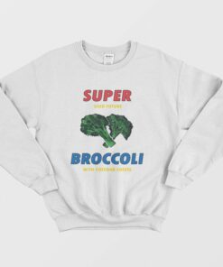 Super Broccoli Sweatshirt 1