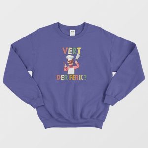 Swedish Chef Vert Der Ferk Retro Vintage Sweatshirt 3