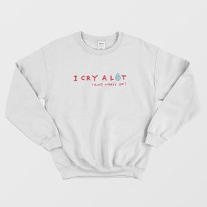 Sydney Sweeney Siresweeney I Cry A Lot And That’s Ok Sweatshirt