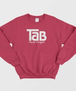TaB Soda Never Forget Sweatshirt 4