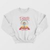 Tapate La Pinche Boca Sweatshirt