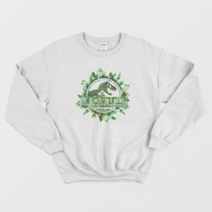 Teaching Is A Walk In The Park Floral Sweatshirt