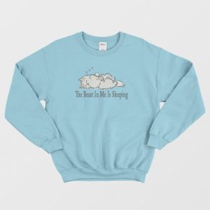 The Beast In Me Is Sleeping Cat Sweatshirt 1