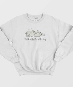 The Beast In Me Is Sleeping Cat Sweatshirt 3