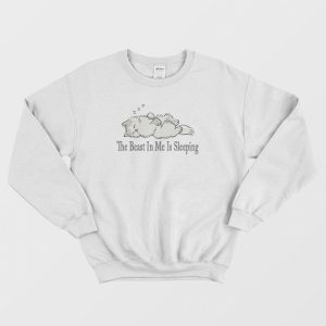 The Beast In Me Is Sleeping Cat Sweatshirt 3