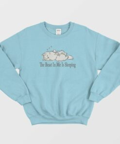 The Beast In Me Is Sleeping Cat Sweatshirt 4