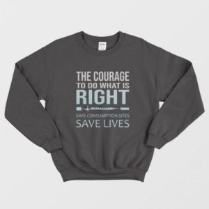 The Courage To Do What is Right Sweatshirt 2