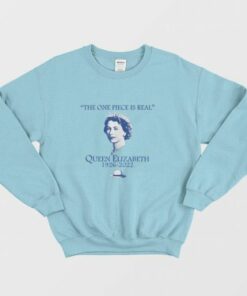 The One Piece Is Real Queen Elizabeth Sweatshirt 3 The One Piece Is Real Queen Elizabeth Sweatshirt 4