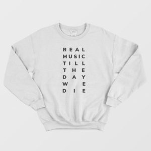 The Real Music Sweatshirt