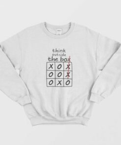 Think Outside The Box Sweatshirt 2