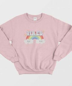 Tired Cute Mental Health Sweatshirt 3 Tired Cute Mental Health Sweatshirt 4