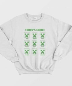 Todays Mood Creeper Roblox Minecraft Sweatshirt 2