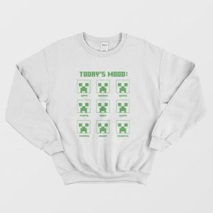 Today’s Mood Creeper Roblox Minecraft Sweatshirt