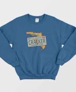 True Florida Cracker Sweatshirt 2