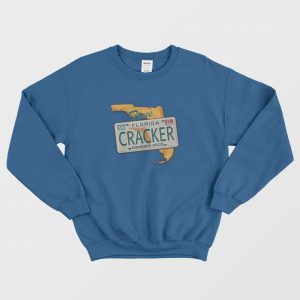 True Florida Cracker Sweatshirt