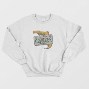 True Florida Cracker Sweatshirt 3