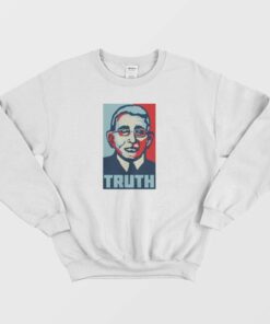 Truth Fauci Medical Quarantine Sweatshirt 2