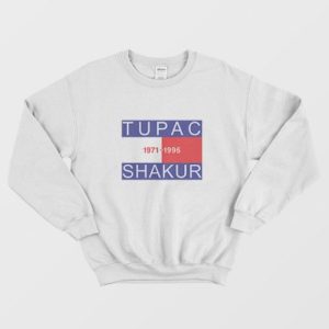 Tupac Shakur Sweatshirt