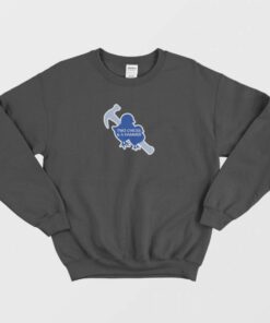 Two Chicks And A Hammer Funny Sweatshirt 2