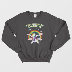 Unicorn Emotionally Exhausted Sweatshirt 4