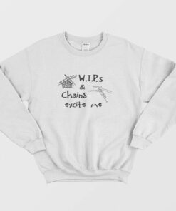 WIPs and Chains Excite Me Sweatshirt 2