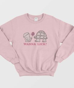 Wanna Lick Ladies Sweatshirt 1