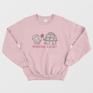 Wanna Lick Ladies Sweatshirt 3