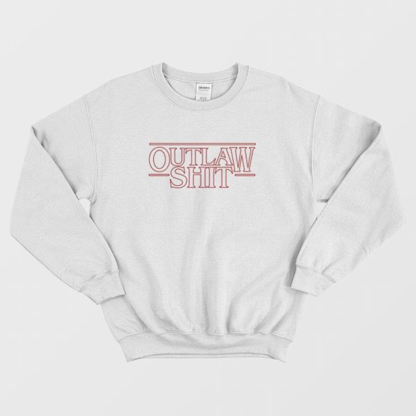 Waylon Outlaw Shit Stranger Thing Sweatshirt