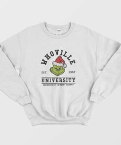 Whoville University Grinch Sweatshirt 3