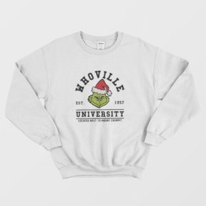 Whoville University Grinch Sweatshirt 3