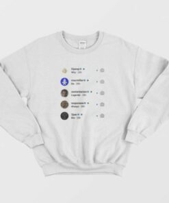 Why Do Lagendes Always Die Sweatshirt 2