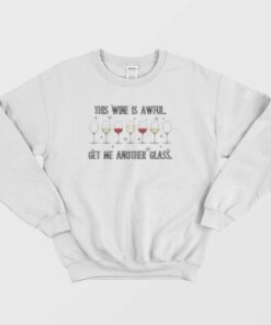 Wine Glass Schitts Creek Quotes Sweatshirt 1