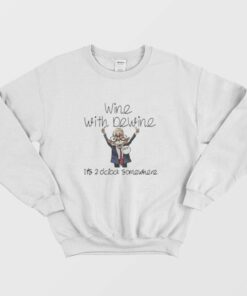 Wine With Dewine Its 2 Oclock Somewhere Chibi Sweatshirt 1