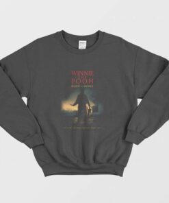 Winnie The Pooh Blood and Honey Movie Sweatshirt 1