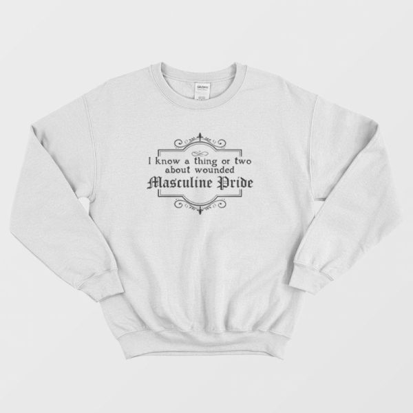 Wounded Masculine Pride Sweatshirt Vintage