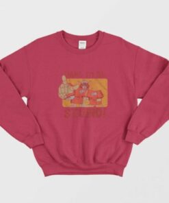 Wreck-Gar Dare To Be Stupid Sweatshirt 1 Wreck Gar Dare To Be Stupid Sweatshirt 2