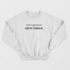 Written and Directed By Greta Gerwig Sweatshirt