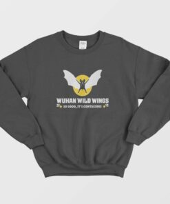 Wuhan Wild Wings So Good Its Contagious Sweatshirt 1