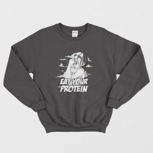 Ymir Eat Your Protein Attack On Titan Sweatshirt