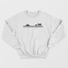 You Have Died of Dysentery Sweatshirt