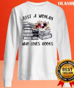A Woman Who Loves Books Reader Reading Lover T-shirt 1 A Woman Who Loves Books Reader Reading Lover T shirt 2