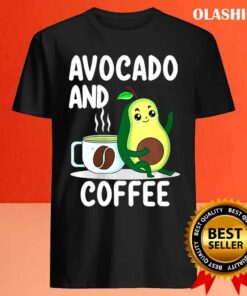 Avocado And Coffee Lover Gift Keto Vegan Vegetarian Avocado T shirt 4