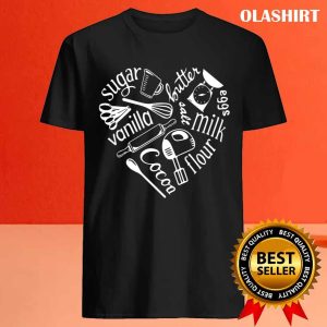 Baking Ingredients And Utensils Heart I Love To Bake T shirt 3