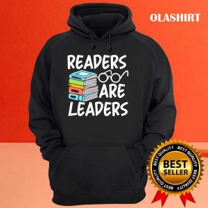 Book Love Readers Are Leaders T shirt 3