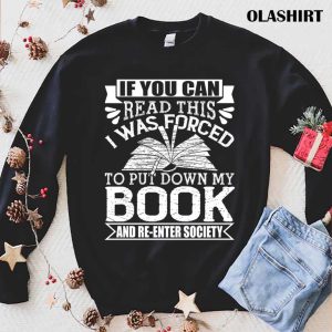 Book Lover Re-enter Society Book Worm Reader Reading Shirt