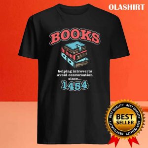 Books Help Introverts Shirt Funny Reading Shirt Book Lover Shirt 4