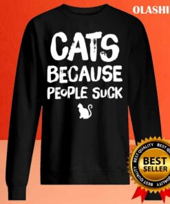 Cat Lover Cats Because People Suck T shirt 2