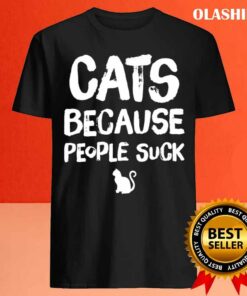 Cat Lover Cats Because People Suck T shirt 4
